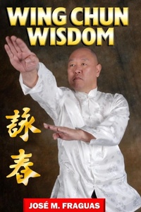 Enlarge image Cover: WING CHUN WISDOM Harbound - Ancient Warrior Productions