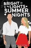 Cover: Bright Lights and Summer Nights - Kat Singleton