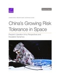 Cover: China's Growing Risk Tolerance in Space - RAND Corporation