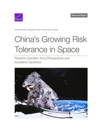 Enlarge image Cover: China's Growing Risk Tolerance in Space - RAND Corporation