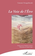 Cover: La Voie de l'&Ecirc;tre - Editions L'Harmattan