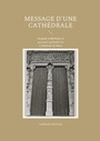 Bild: Message d'une Cath&eacute;drale - BoD - Books on Demand