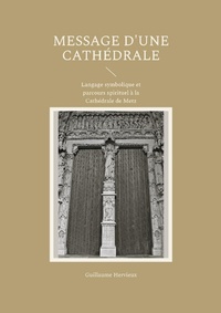 Bild vergrößern Bild: Message d'une Cathédrale - BoD - Books on Demand