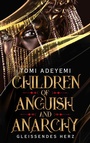 Cover: Children of Anguish and Anarchy - S. Fischer