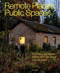 Abbildung von: Remote Places, Public Spaces - Birkhäuser