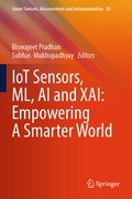 Cover: IoT Sensors, ML, AI and XAI: Empowering A Smarter World - Springer
