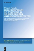 Cover: Zusammenfassen mit Strategie in mehrsprachigen Unterrichtskontexten - De Gruyter