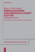 Cover: &Uuml;berlegungen zur Menschlichkeit Gottes - De Gruyter