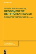 Cover: Drogenpoesie der Fr&uuml;hen Neuzeit - De Gruyter