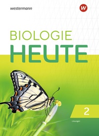 Abbildung von: Biologie heute SI - Ausgabe 2021 für Gymnasien in Niedersachsen - Westermann Schulbuchverlag