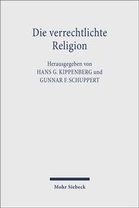 Abbildung von: Die verrechtlichte Religion - Mohr Siebeck