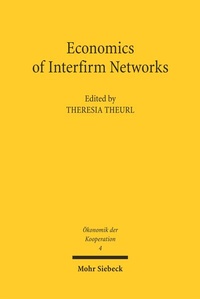 Enlarge image Cover: Economics of Interfirm Networks - Mohr Siebeck