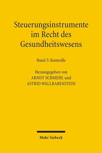 Abbildung von: Steuerungsinstrumente im Recht des Gesundheitswesens - Mohr Siebeck