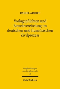 Abbildung von: Vorlagepflichten und Beweisvereitelung im deutschen und französischen Zivilprozess - Mohr Siebeck