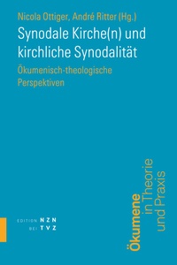 Abbildung von: Synodale Kirche(n) und kirchliche Synodalität - Theologischer Verlag Zürich