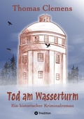 Cover: Tod am Wasserturm - tredition