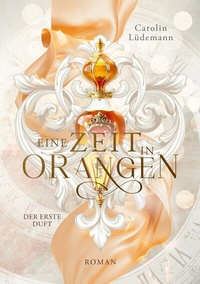 Abbildung von: Eine Zeit in Orangen - tredition
