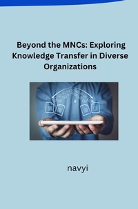 Abbildung von: Beyond the MNCs: Exploring Knowledge Transfer in Diverse Organizations - tredition