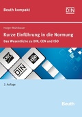 Cover: Kurze Einf&uuml;hrung in die Normung - DIN Media