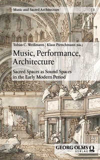 Abbildung von: Music, Performance, Architecture - Georg Olms Verlag