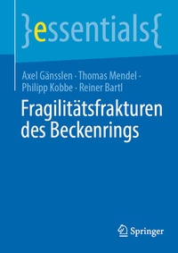 Abbildung von: Fragilitätsfrakturen des Beckenrings - Springer