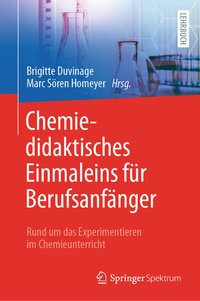 Abbildung von: Chemiedidaktisches Einmaleins für Berufsanfänger - Springer Spektrum