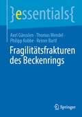 Cover: Fragilit&auml;tsfrakturen des Beckenrings - Springer