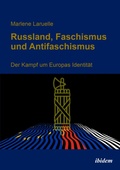 Cover: Russland, Faschismus und Antifaschismus - ibidem