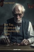 Cover: Der Tag, an dem der Schmetterling starb - KILLROY media