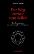 Cover: Der Weg zur&uuml;ck zum Selbst - advaitaMedia