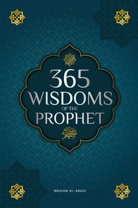 Abbildung von: 365 Wisdoms of the Prophet Muhammad - Islam Way