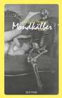 Cover: Mondkälber - Septime Verlag