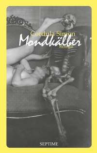 Enlarge image Cover: Mondkälber - Septime Verlag