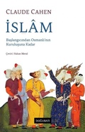 Cover: Islam Baslangicindan Osmanlinin Kurulusuna Kadar - Dogu Bati Yayinlari