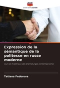 Cover: Expression de la semantique de la politesse en russe moderne - International Book Market Service Ltd