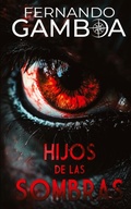 Cover: Hijos de Las Sombras - Fernando Gamboa