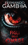 Cover: Figli Delle Ombre - Fernando Gamboa