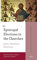 Cover: Episcopal Elections in the Churches - Brill