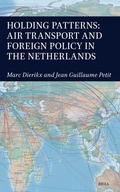 Cover: Holding Patterns: Air Transport and Foreign Policy in the Netherlands - Brill