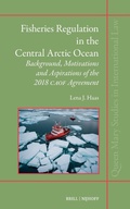 Abbildung von: Fisheries Regulation in the Central Arctic Ocean - Martinus Nijhoff
