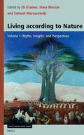 Cover: Living according to Nature. Volume One: Myths, Insights, and Perspectives - Brill
