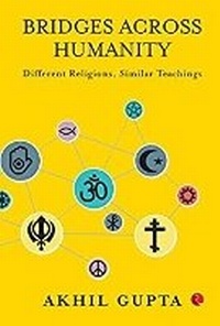 Enlarge image Cover: Bridges Across Humanity - Rupa Publications India Pvt. Ltd