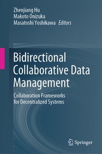 Enlarge image Cover: Bidirectional Collaborative Data Management - Springer