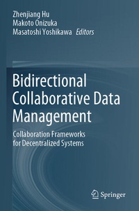 Enlarge image Cover: Bidirectional Collaborative Data Management - Springer