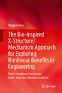 Cover: The Bio-inspired X-Structure/Mechanism Approach for Exploring Nonlinear Benefits in Engineering - Springer