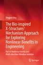 Cover: The Bio-inspired X-Structure/Mechanism Approach for Exploring Nonlinear Benefits in Engineering - Springer
