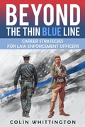 Cover: Beyond the Thin Blue Line - Recruiting Heroes LLC