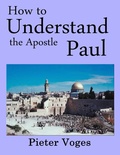 Abbildung von: How to Understand the Apostle Paul (Original Christianity, #1) - First Century Theology