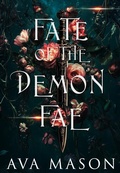 Cover: Fate of the Demon Fae (Monsters and Demons, #2) - Ava Mason