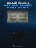 Cover: Billie Eilish - Hit Me Hard and Soft - Hal Leonard Corporation
